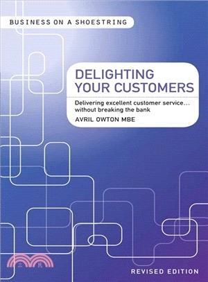 Delighting Your Customers...on a Shoestring