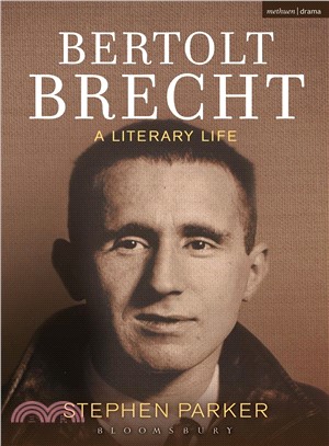 Bertolt Brecht ─ A Literary Life