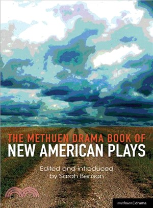 The Methuen Drama Book of New American Plays