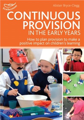 Continuous Provision in the Early Years