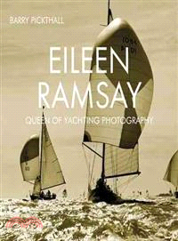 Eileen Ramsay — Queen of Yachting Photography