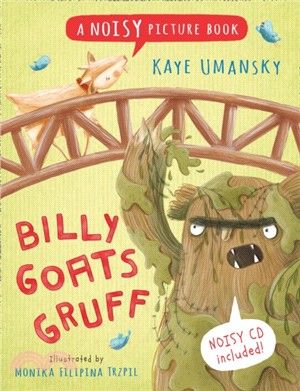 Billy Goats Gruff：A Noisy Picture Book