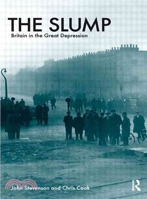 The Slump: Britain in the Great Depression