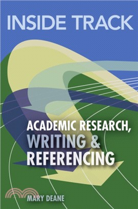 Inside Track to Academic Research, Writing & Referencing