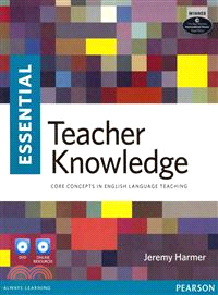 Essential Teacher Knowledge Book ─ Core Concepts in English Language Teaching