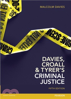 Davies, Croall & Tyrer's Criminal Justice