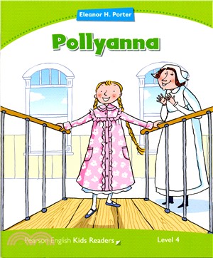 Pearson English Kids Readers 4: Pollyanna