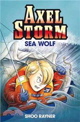 Axel Storm: 6: Sea Wolf