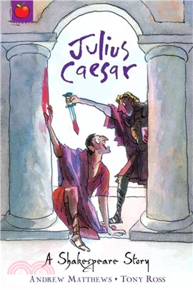 Shakespeare Stories: Julius Caesar