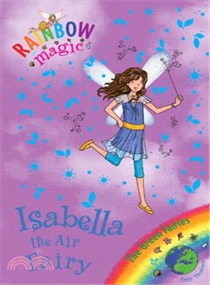 Rainbow Magic: The Green Fairies: 79: Isabella the Air Fairy