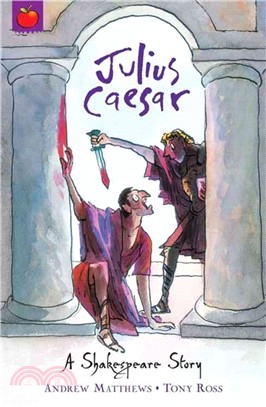 Shakespeare Stories: Julius Caesar