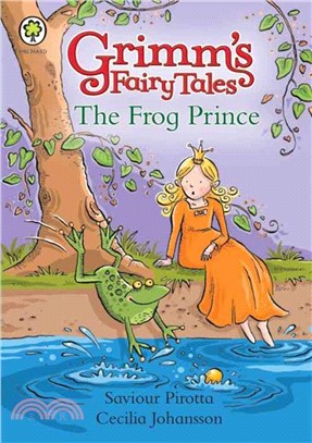 Grimm's Fairy Tales: The Frog Prince