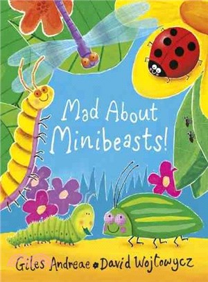 Mad about minibeasts! /