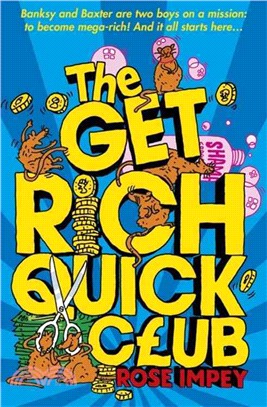 The Get Rich Quick Club