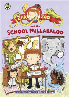 Zak Zoo 1: Zak Zoo and the School Hullabaloo