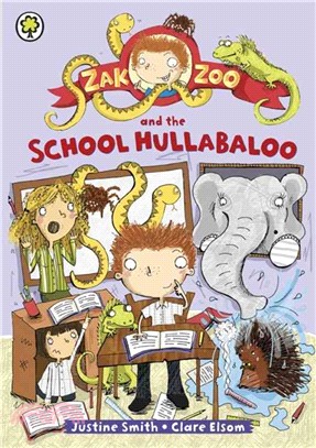 Zak Zoo 1: Zak Zoo and the School Hullabaloo