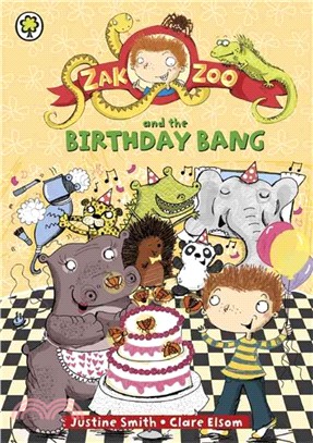 Zak Zoo 8: Zak Zoo and the Birthday Bang書籍封面圖片