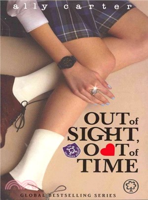 Gallagher Girls: 5: Out of Sight, Out of Time