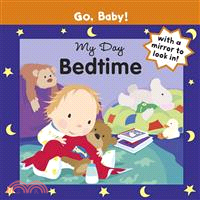 Go, Baby! My Day: Bedtime