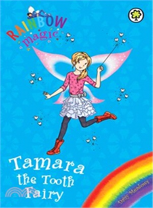 Rainbow Magic: Tamara the Tooth Fairy