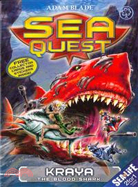 Sea Quest 4: Kraya the Blood Shark