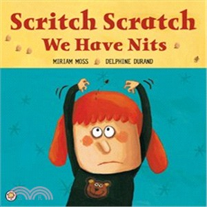 Scritch Scratch, We Have Nits