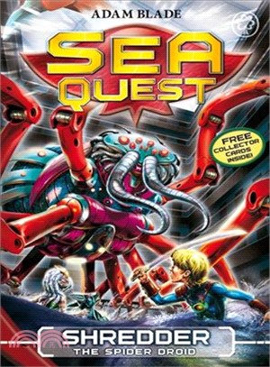 Sea Quest: 5: Shredder the Spider Droid