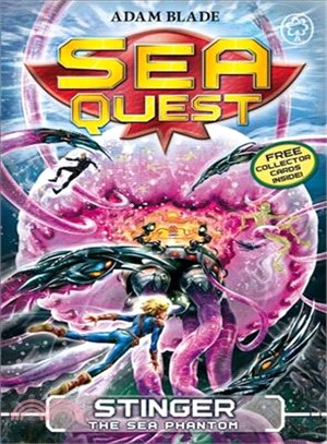 Sea Quest: 6: Stinger the Sea Phantom