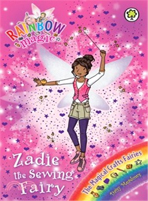 Rainbow Magic: The Magical Crafts Fairies: 143: Zadie the Sewing Fairy