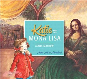 Katie and the Mona Lisa /