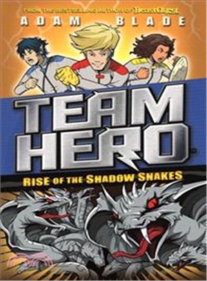 Team Hero：Rise of the Shadow Snakes