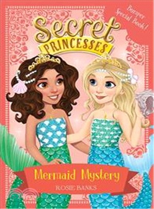 Secret Princesses：Mermaid Mystery - Bumper Special Book!