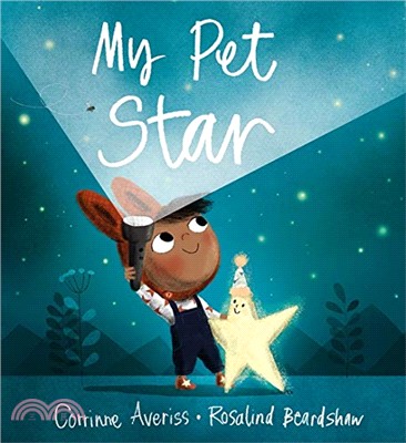 My Pet Star (Sainsbury's Children's Book Awards 2019)