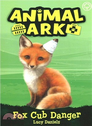 Fox Cub Danger: Book 3 (Animal Ark)