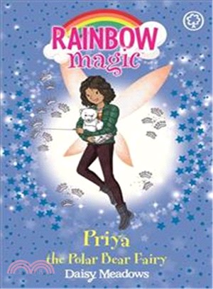 Rainbow Magic：Priya the Polar Bear Fairy