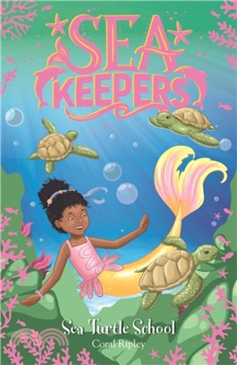 Sea Keepers: Sea Turtle School