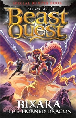 Beast Quest: Bixara the Horned Dragon