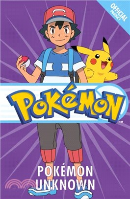 The Official Pokemon Fiction: Pokemon Fiction Pokemon Unknown：Book 13