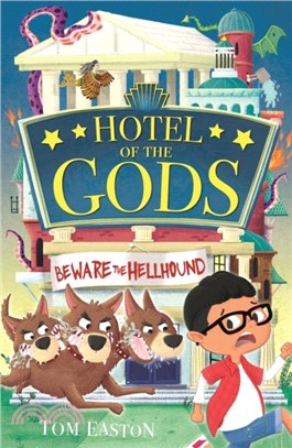 Hotel of the Gods: Beware the Hellhound