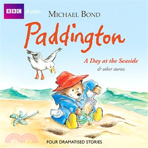 Paddington: A Day At The Seaside And Other Stories