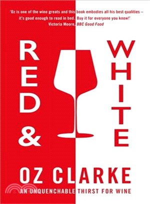 Red & White: An unquenchable thirst for wine