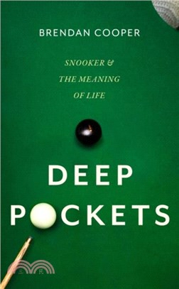 Deep Pockets: Snooker and the Meaning of Life