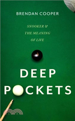 Deep Pockets：Snooker and the Meaning of Life