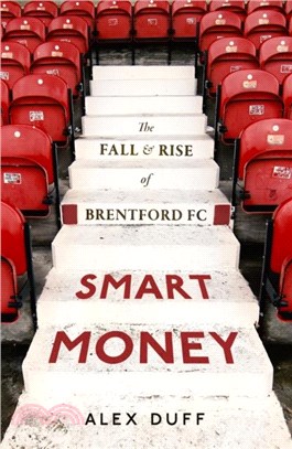 Smart Money：The Fall and Rise of Brentford FC