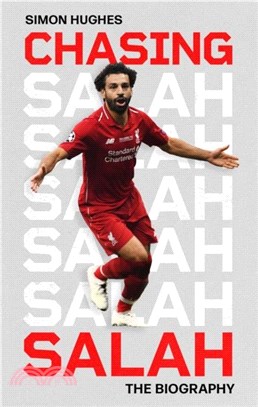 Chasing Salah：The Biography