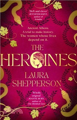 The Heroines：The instant Sunday Times bestseller