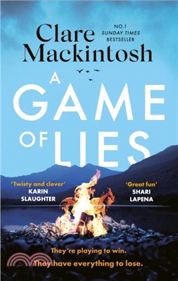 A Game of Lies：The twisty Sunday Times top 10 bestselling thriller