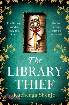 The Library Thief：The spellbinding debut for fans of Fingersmith and The Binding