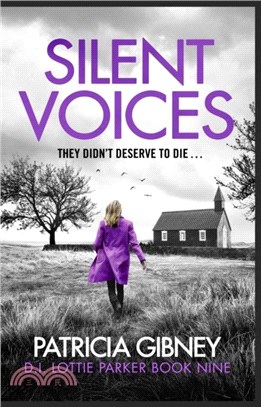 Silent Voices：Detective Lottie Parker, Book 9