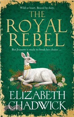 The Royal Rebel：from the much-loved bestselling author of historical fiction comes a brand new tale of royalty, rivalry and resilience